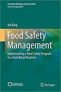 Food Safety Management: Implementing a Food Safety Program in a Food Retail Business (Repost)