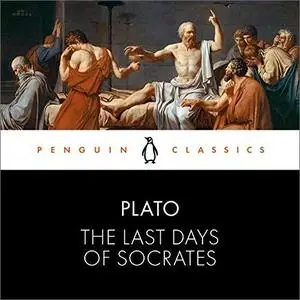 The Last Days of Socrates [Audiobook]