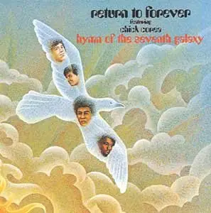Return to Forever Featuring Chick Corea - Hymn of the Seventh Galaxy (1973)