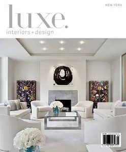 Luxe Interior + Design Magazine New York Edition Winter 2013