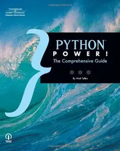 Python Power!: The Comprehensive Guide by Matt Telles [Repost]