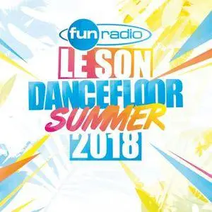 VA - Le Son Dancefloor Summer 2018 (2018)
