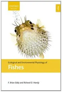 Ecological and Environmental Physiology of Fish