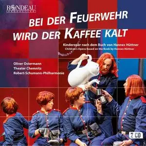 Oliver Ostermann - Ostermann: Bei der Feuerwehr wird der Kaffee kalt (2021)