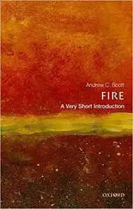 Fire: A Very Short Introduction (Repost)