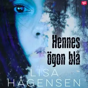«Hennes ögon blå» by Lisa Hågensen
