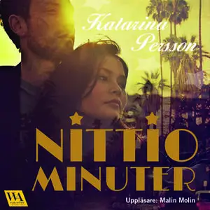 «Nittio minuter» by Katarina Persson