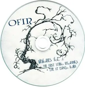 Ofir - Memories Vol.2: The First Studio Recordings + Live At Espacio Ronda (2012)