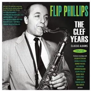 Flip Phillips - The Clef Years: Classic Albums 1952-56 (2023)