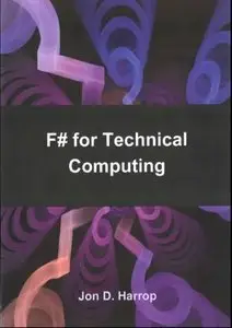 F# for Technical Computing (Repost)