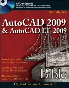 AutoCAD 2009 & AutoCAD LT 2009 Bible