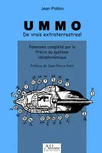 Jean Pollion, "Ummo : De vrais extraterrestres!"