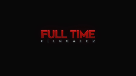 Full Time Filmmaker - Parker Walbeck