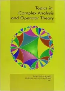 Topics in complex analysis and operator theory