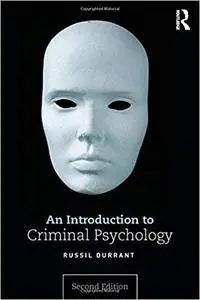 An Introduction to Criminal Psychology, 2nd edition