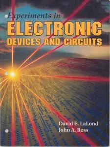 Experiments in Electronic Devices and Circuits (repost)