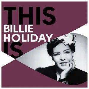Billie Holiday - This Is Billie Holiday (2015)