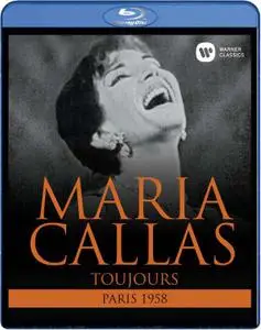 Maria Callas - Toujours: Paris 1958 (2015) [Blu-Ray]