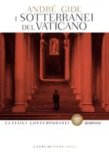 André Gide  - I sotterranei del Vaticano