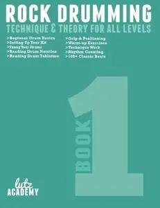 Rock Drumming: Technique & Theory for All Levels