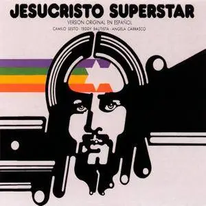 Camilo Sesto - Jesucristo Superstar (1975/1988/2016) [Official Digital Download]
