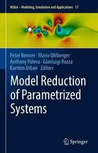 Model Reduction of Parametrized Systems