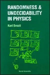 Randomness And Undecidability In Physics