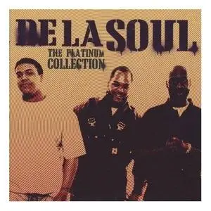 De La Soul - The Platinum Collection (2007)