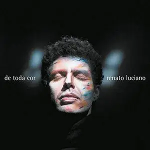 Renato Luciano - De Toda Cor (2017)