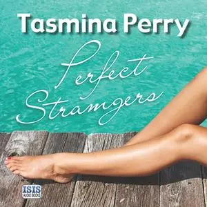 «Perfect Strangers» by Tasmina Perry