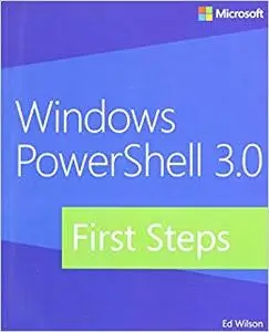 Windows PowerShell 3.0 First Steps (Repost)