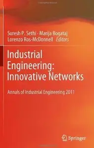 Industrial Engineering: Innovative Networks [Repost]