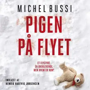 «Pigen på flyet» by Michel Bussi