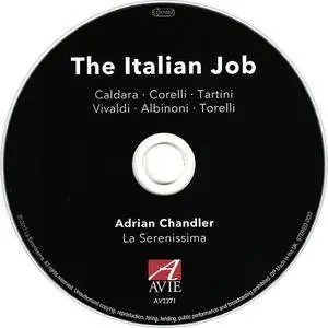 La Serenissima; Adrian Chandler - The Italian Job: Caldara, Corelli, Tartini, Vivaldi, Albinoni, Torelli (2017)