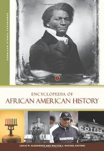 Encyclopedia of African American History, 3 Volumes