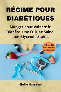 Régime Pour Diabétiques - Giulio Massironi