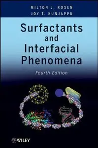 Surfactants and Interfacial Phenomena, 4th Edition
