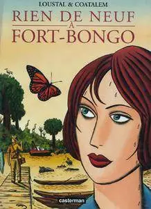 Rien de neuf à Fort-Bongo