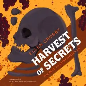 «Harvest of Secrets» by Ellen Crosby