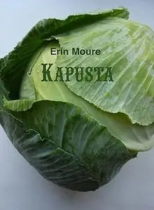 Kapusta: a play-poem-ash, a cabaret