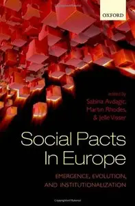 Social Pacts in Europe: Emergence, Evolution, and Institutionalization (repost)