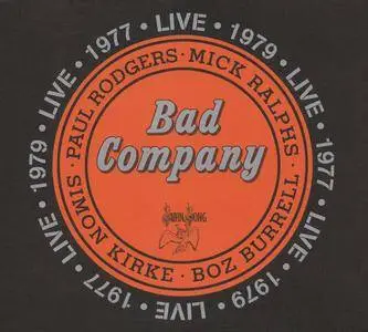 Bad Company - Live 1977 & 1979 (2016) {2CD Set, Rhino--Swan Song 081227952334}