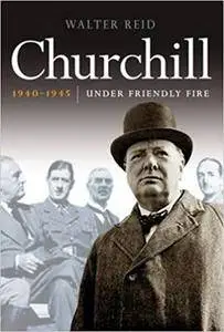 Churchill 1940-1945: Fighting with Allies