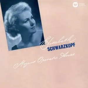 Elisabeth Schwarzkopf - Mozart: Operatic Arias (2019)