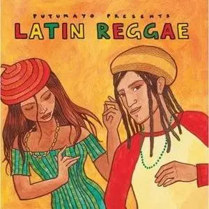 VA - Putumayo Presents: Latin Reggae (2008)