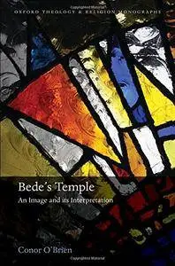 Bede's Temple: An Image and its Interpretation