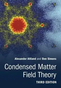 Condensed Matter Field Theory (3rd Edition)