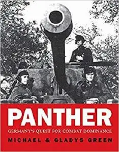 Panther: Germany's quest for combat dominance (General Military) [Repost]