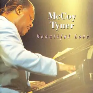 McCoy Tyner - Beautiful Love, Live in Warsaw (1991) {AAOHP 93402 rel 1994}