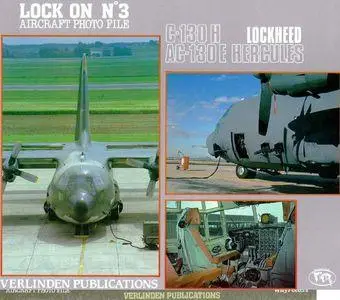 Lockheed C-130 Hercules (Lock On No. 3 Aircraft Photo File)